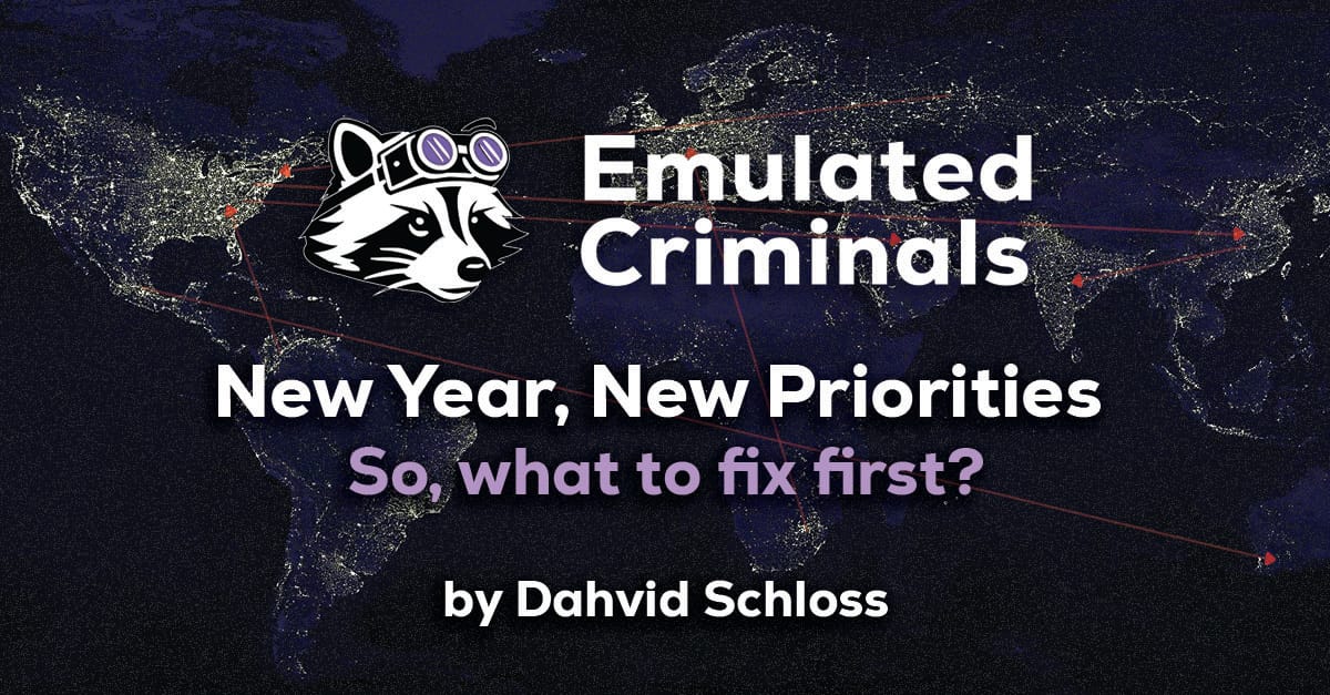 New Year, New Priorities - So,  what to fix first?